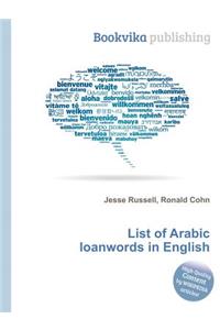 List of Arabic Loanwords in English