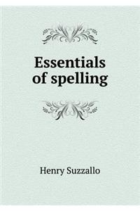 Essentials of Spelling
