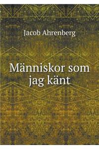 Människor som jag känt