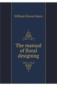 The Manual of Floral Designing