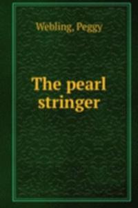 pearl stringer