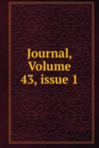 Journal, Volume 43, issue 1