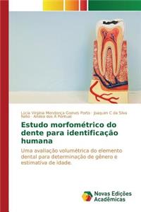 Estudo morfométrico do dente para identificação humana
