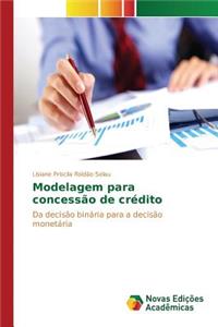 Modelagem para concessão de crédito