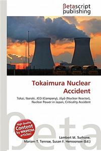 Tokaimura Nuclear Accident