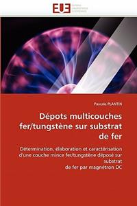 Dépots Multicouches Fer/Tungstène Sur Substrat de Fer