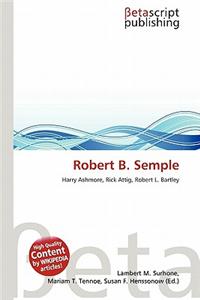 Robert B. Semple