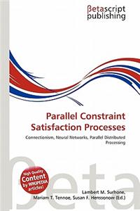 Parallel Constraint Satisfaction Processes