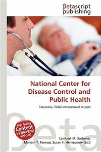 National Center for Disease Control and Public Health