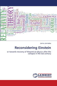 Reconsidering Einstein