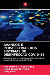 Avanços E Perspectivas DOS Sistemas de Desinfecção Covid-19