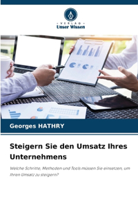 Steigern Sie den Umsatz Ihres Unternehmens