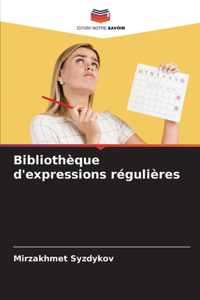 Bibliothèque d'expressions régulières