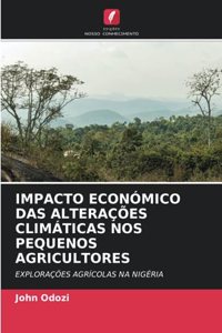 Impacto Económico Das Alterações Climáticas Nos Pequenos Agricultores