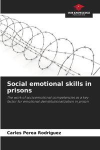Social emotional skills in prisons