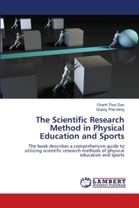 Scientific Research Method in Physical Education and Sports