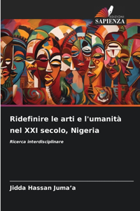 Ridefinire le arti e l'umanità nel XXI secolo, Nigeria