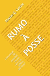 Rumo À Posse