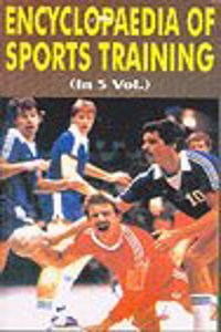 Encyclopaedia Of Sports Training (In 5 Volumes)