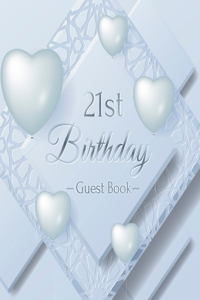 21st Birthday Guest Book: Keepsake Gift for Men and Women Turning 21 - Hardback with Funny Ice Sheet-Frozen Cover Themed Decorations & Supplies, Personalized Wishes, Sign-in,
