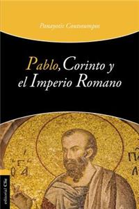 Pablo, Corinto y el Imperio Romano