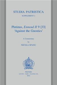 Plotinus, Ennead II 9 [33] 'Against the Gnostics'