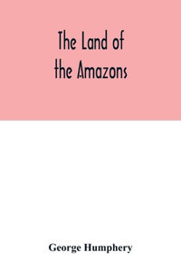 The land of the Amazons