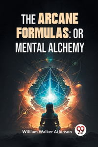 The Arcane Formulas