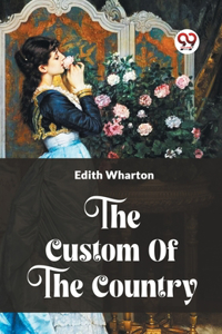Custom Of The Country
