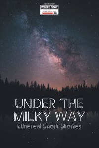 Under the Milky Way