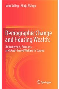 Demographic Change and Housing Wealth: