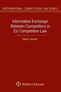 Information Exchange Between Competitors in EU Competition Law