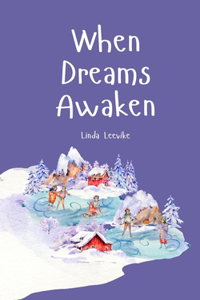 When Dreams Awaken
