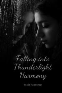 Falling into Thunderlight Harmony