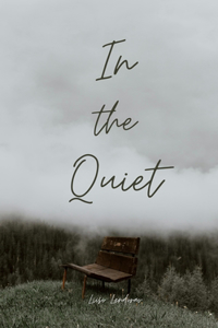 In the Quiet