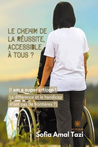 Le chemin de la réussite, accessible à tous ?