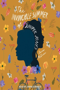 Invincible Summer of Juniper Jones