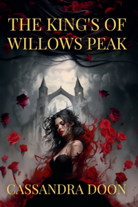Kings Of Willows Peak