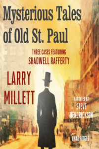Mysterious Tales of Old St. Paul