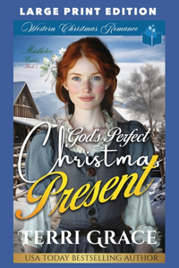 God's Perfect Christmas Present