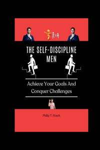 The Self-Discipline Men
