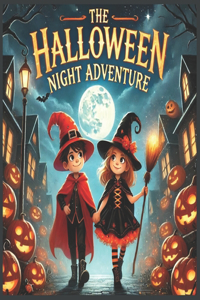 The Halloween Night Adventure
