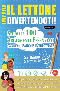 Impara Il Lettone Divertendoti! - Per Bambini