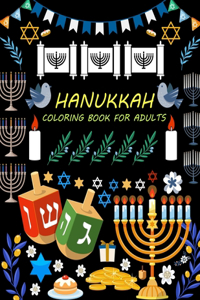 Hanukkah Coloring Book For Adults: Happy Hanukkah Coloring Book