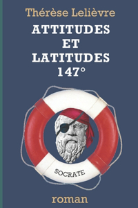 Attitudes et Latitudes 147°
