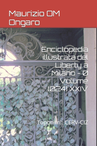 Enciclopedia illustrata del Liberty a Milano - 0 Volume (024) XXIV