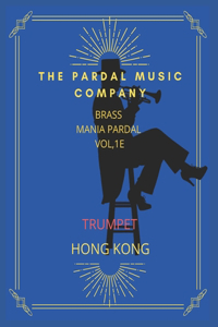 Brass Mania Pardal Vol,1e Trumpet