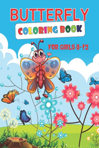 Butterfly Coloring Book for Girls 8-12