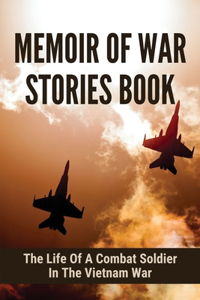 Memor Of War Stories Book
