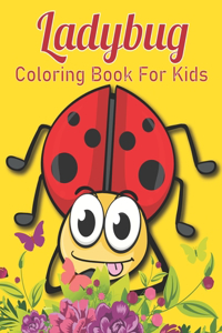 Ladybug Coloring Book For Kids